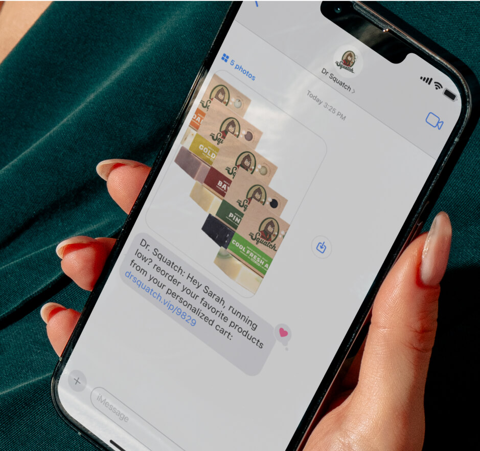 An image of a customer receiving a replenishment text from Dr. Squatch.