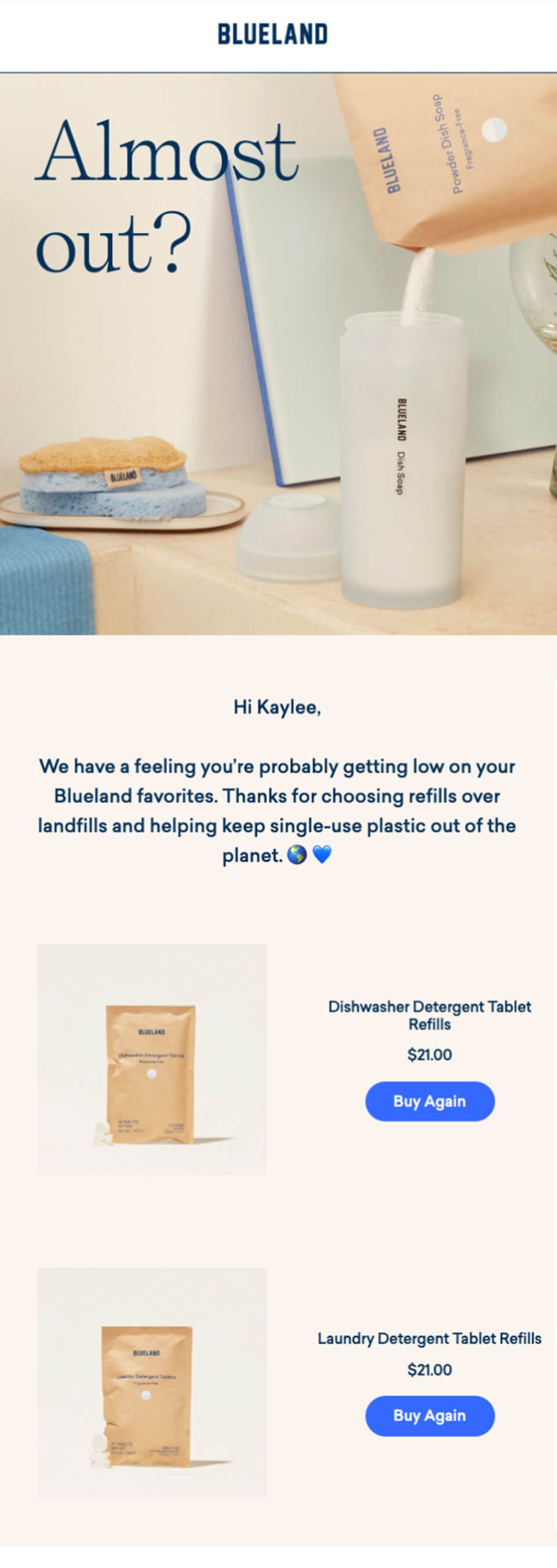 An example of Repeat being used by Blueland.